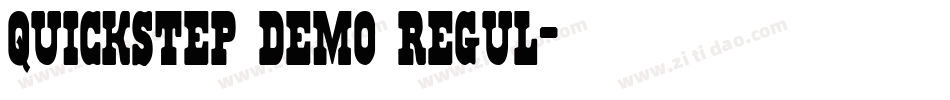 quickstep demo regul字体转换